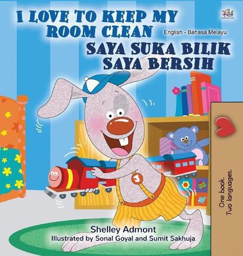 I Love to Keep My Room Clean (English Malay Bilingual Book for Kids)