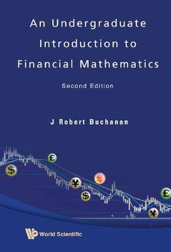 Cover image for Undergraduate Introduction To Financial Mathematics, An