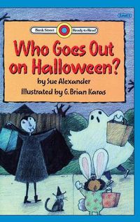 Cover image for Who Goes Out on Halloween?: Level 1