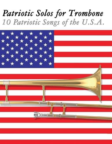 Cover image for Patriotic Solos for Trombone