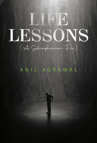 Cover image for Life Lessons (A Schizophrenia File)