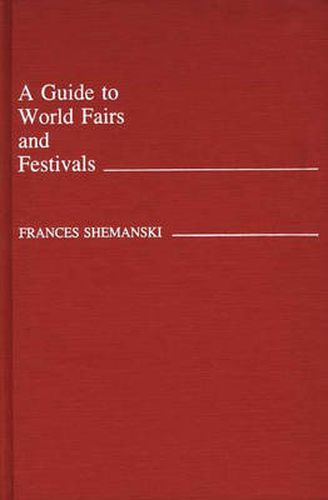 Cover image for A Guide to World Fairs and Festivals