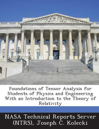 Cover image for Foundations of Tensor Analysis for Students of Physics and Engineering with an Introduction to the Theory of Relativity