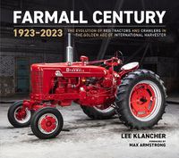 Cover image for Farmall Century: 1923-2023