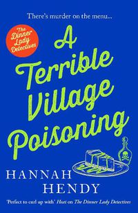 Cover image for A Terrible Village Poisoning