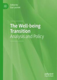 Cover image for The Well-being Transition: Analysis and Policy