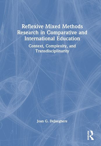 Cover image for Reflexive Mixed Methods Research in Comparative and International Education