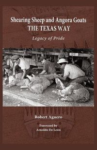 Cover image for Shearing Sheep and Angora Goats the Texas Way Volume 20