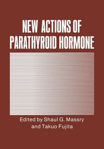 Cover image for New Actions of Parathyroid Hormone