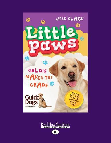 Goldie Makes the Grade: Little Paws (book 4)