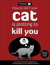 Cover image for How to Tell If Your Cat Is Plotting to Kill You