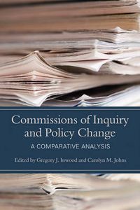 Cover image for Commissions of Inquiry and Policy Change: A Comparative Analysis