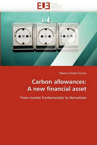 Cover image for Carbon Allowances: A New Financial Asset