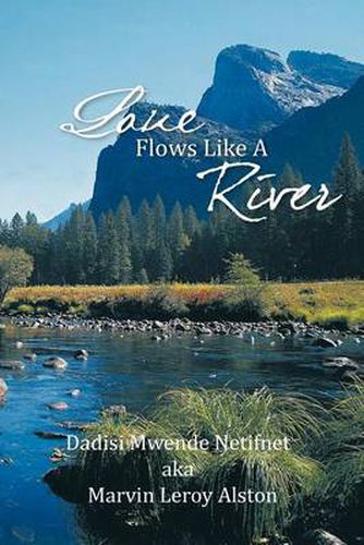 Cover image for Love Flows Like a River