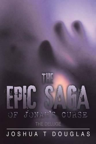 Cover image for The Epic Saga of Jonah's Curse: The Deluge