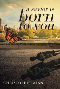 Cover image for A savior is born to you