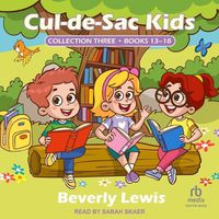 Cover image for Cul-De-Sac Kids Collection Three