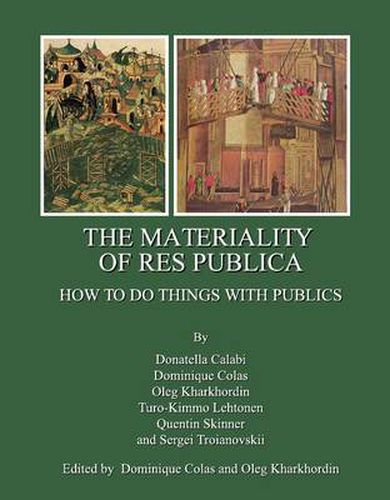 Cover image for The Materiality of Res Publica: How to Do Things with Publics