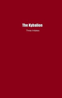 Cover image for The Kybalion