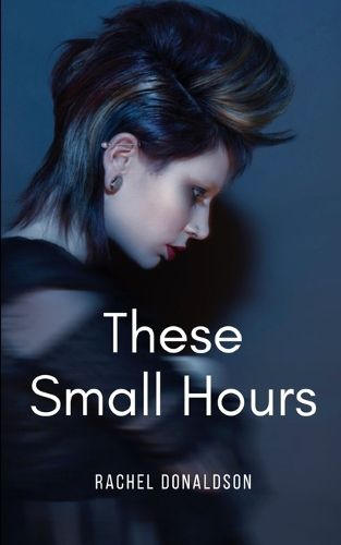 Cover image for These Small Hours