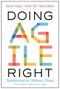 Cover image for Doing Agile Right: Transformation Without Chaos