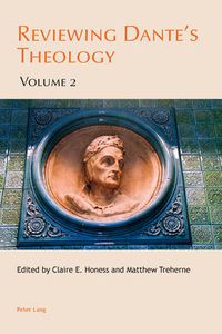 Cover image for Reviewing Dante's Theology: Volume 2