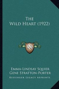 Cover image for The Wild Heart (1922)