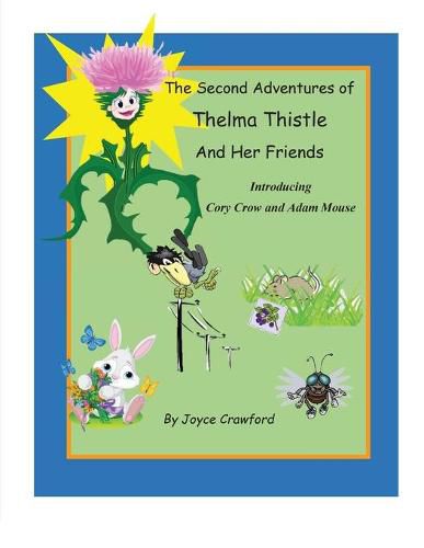 Cover image for The Second Adventures of Thelma Thistle and Her Friends