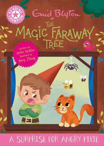 Cover image for Reading Champion: Magic Faraway Tree : A Surprise for Angry Pixie