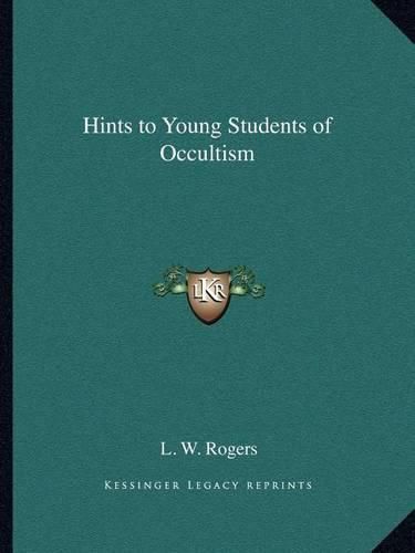 Hints to Young Students of Occultism