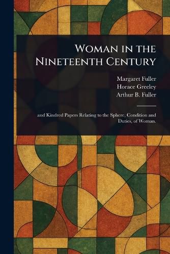 Cover image for Woman in the Nineteenth Century