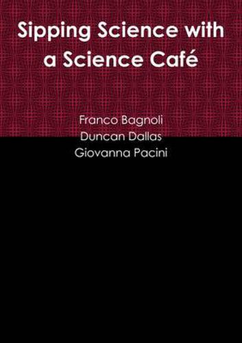 Sipping Science with a Science Cafe