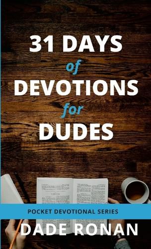 Cover image for 31 Days of Devotions for Dudes