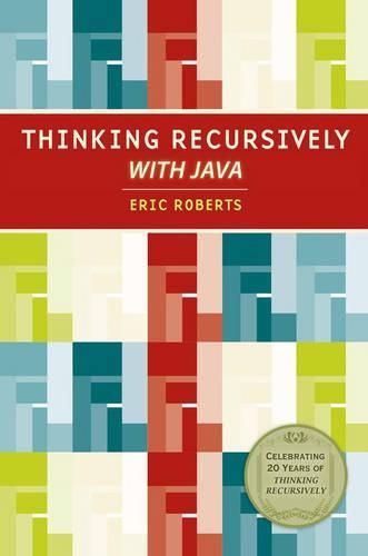 Cover image for Thinking Recursively with Java