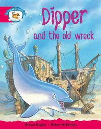 Cover image for Literacy Edition Storyworlds Stage 5, Animal World, Dipper and the Old Wreck