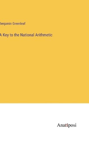 Cover image for A Key to the National Arithmetic