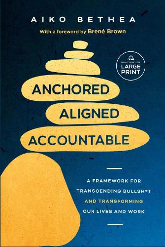 Cover image for Anchored, Aligned, Accountable