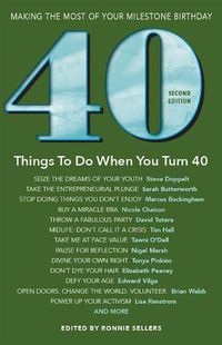 Cover image for 40 Things to Do When You Turn 40: Making the Most of Your Milestone Birthday