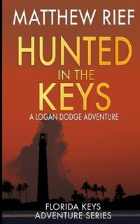 Cover image for Hunted in the Keys