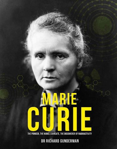 Cover image for Marie Curie: The Pioneer, The Nobel Laureate