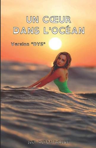 Cover image for Un coeur dans l'ocean - Version DYS