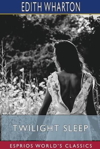 Cover image for Twilight Sleep (Esprios Classics)