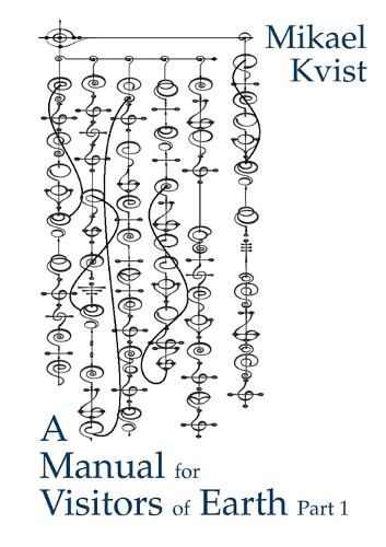 Cover image for A Manual for Visitors of Earth, Part 1