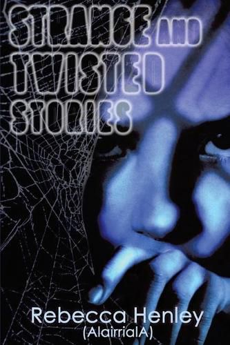 Cover image for Strange and Twisted Stories