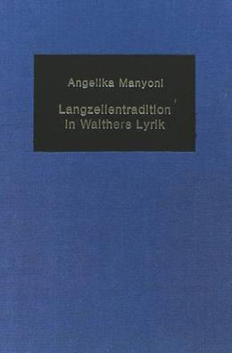 Cover image for Langzeilentradition in Walthers Lyrik