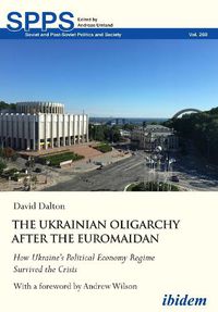 Cover image for The Ukrainian Oligarchy After the Euromaidan