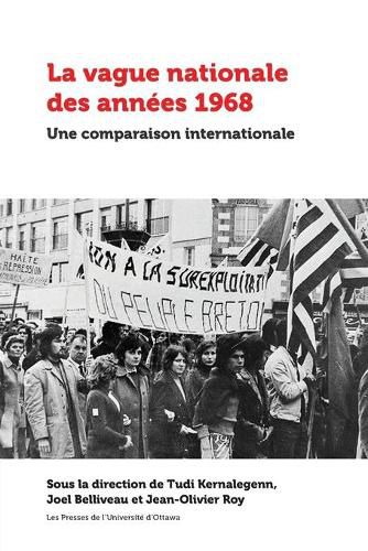 La vague nationale des annees 1968: Une comparaison internationale