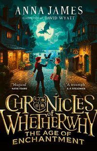 Cover image for Chronicles of Whetherwhy: The Age of Enchantment