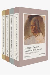 Cover image for Paul Kane's Travels in Indigenous North America