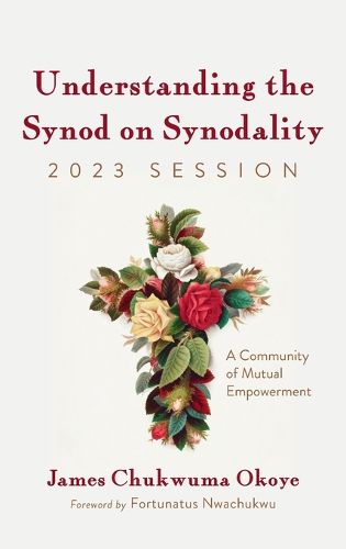 Cover image for Understanding the Synod on Synodality, 2023 Session